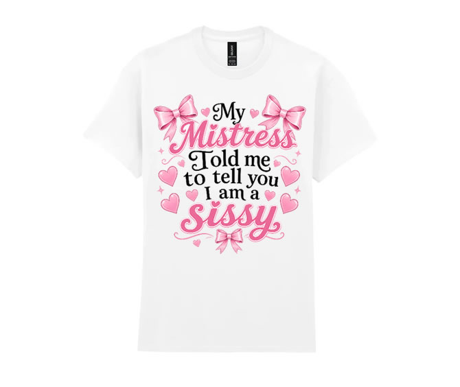 My Mistress told me