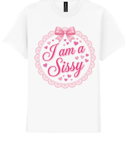 I'm a Sissy